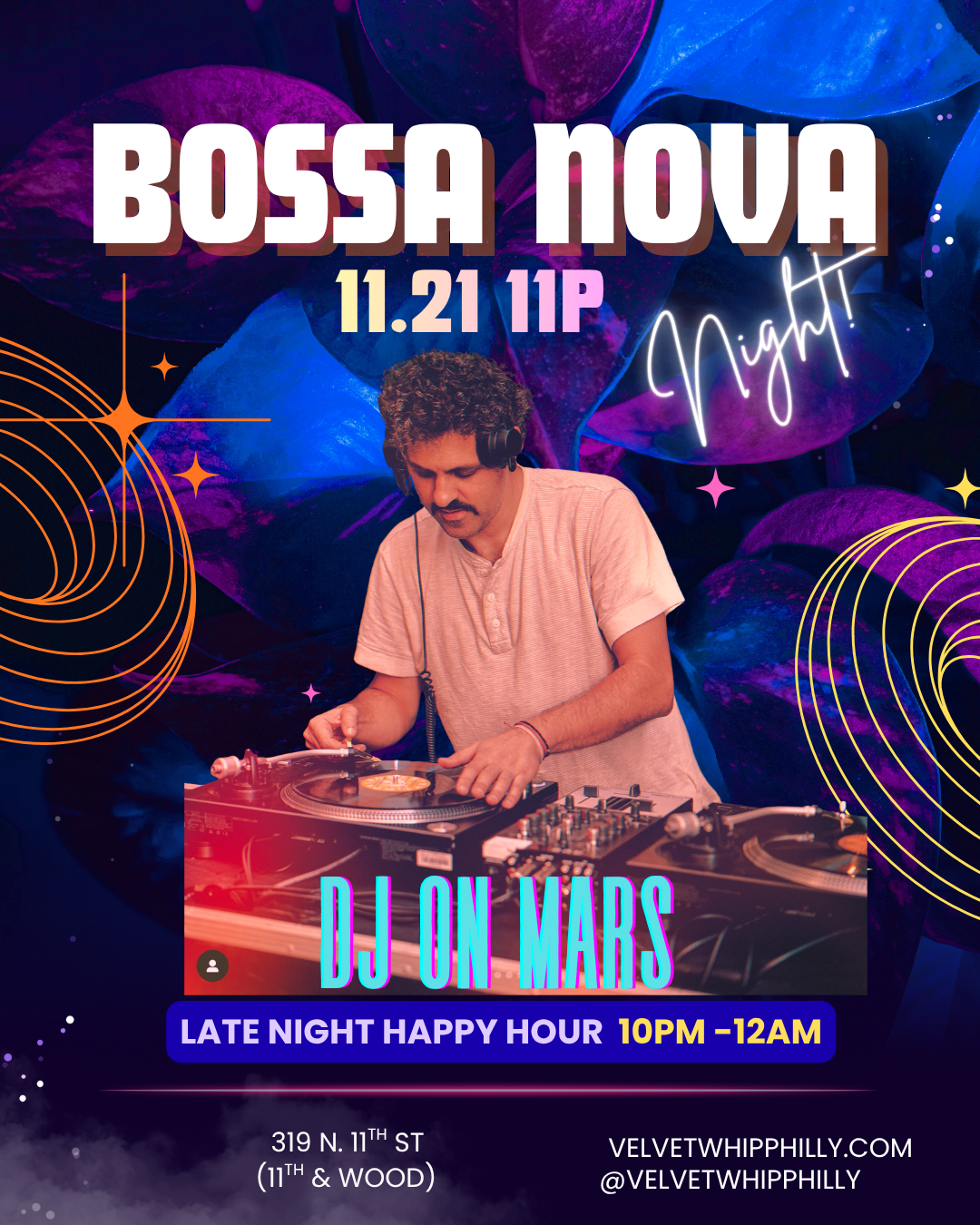 BOSSA NOVA DANCE NIGHT WITH DJ ON MARS — The Velvet Whip